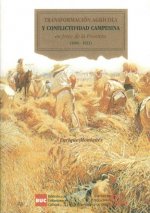 TRANSFORMACION AGRICOLA Y CONFLICTIVIDAD CAMPESINA EN JEREZ DE LA FRONTERA (1880-1923)