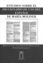 Estudios sobre el Diccionario de uso del español de Mar­a Moliner
