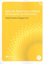 Gu­a de prácticas cl­nicas. Fundamentos de Enfermer­a