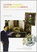CULTURA Y POLITICA EN LA ESPAÑA DE FRANCO