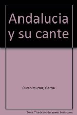 Andaluc­a y su cante