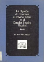 OBJECION DE CONCIENCIA AL SERVICIO MILITAR EN EL DERECHO POS