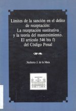 LIMITES DE LA SANCION EN EL DELITO DE RECEPTACION: LA RECEPT