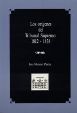 LOS ORIGENES DEL TRIBUNAL SUPREMO (1812-1838)