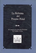 Reforma del proceso penal, la