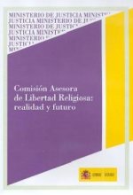 Comisión asesora de libertad religiosa: realidad y futuro