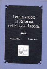 Lecturas sobre la reforma del proceso laboral