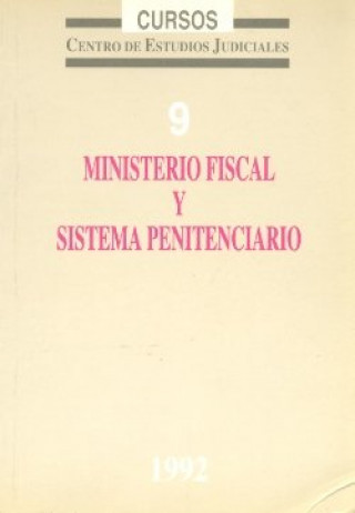 Ministerio fiscal y sistema penitenciario