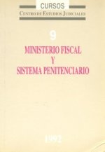 Ministerio fiscal y sistema penitenciario