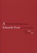 Aportaciones del profesor eduardo font a la doctrina jurídica