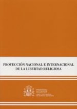 PROYECCION NACIONAL E INTERNACIONAL DE LA LEY ORGANICA DE LIBERTAD RELIGIOSA