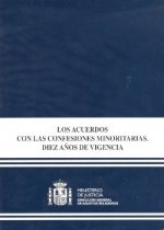 Los acuerdos con las confesiones minoritarias diez años de vigencia