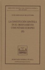 XVIII JORNADAS DE ESTUDIO SOBRE LA CONSTITUCION ESPAÑOLA EN