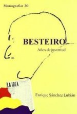 BESTEIRO AÑOS DE JUVENTUD