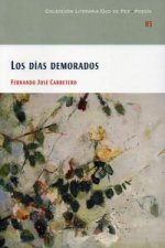 Los d­as demorados