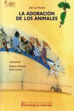 La adoración de los animales. Comedia infantil navideña en un acto