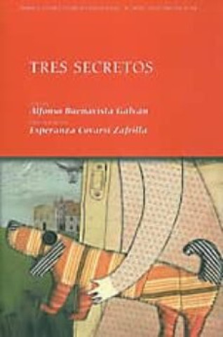 TRES SECRETOS