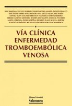 Vía Clínica. Enfermedad tromboembólica venosa