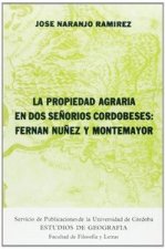 Propiedad agraria dos señor­os cordobeses
