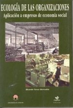 Ecología de las organizaciones. Aplicación a empresas de economía social