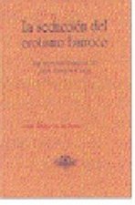 La seducción del erotismo barroco. Las novelas trágicas de Jean-Pierre Camus
