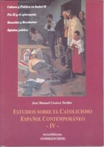 Estudios sobre el catolicismo español contemporáneo IV