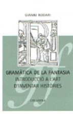 GRAMATICA DE LA FANTASIA (COL. CAPITELL)