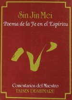 Sin Jin Mei. Poema de la Fe en el Esp­ritu