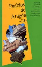 Pueblos de Aragon, Vol Iii