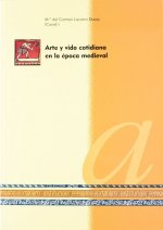 Arte y vida cotidiana en la época medieval
