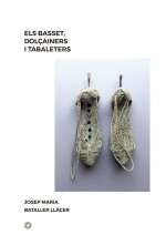 ELS BASSET DOLÇAINERS I TABALETERS