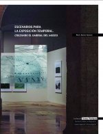 Escenarios para la exposición temporal