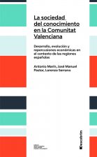 LA SOCIEDAD DEL CONOCIMIENTO EN LA COMUNIDAD VALENCIANA