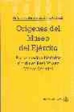 Los orígenes del Museo del Ejército