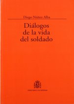 Diálogos de la vida del soldado