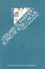 L'EDUARD EL MARINER I EL PAIS DE SOTA L'AIGUA