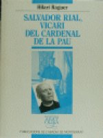 SALVADOR RIAL, VICARI DEL CARDENAL DE LA PAU