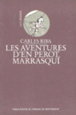 LES AVENTURES D'EN PEROT MARRASQUI