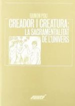 Creador i creatura. La sacramentalitat de l'Univers