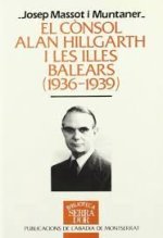 El cònsol Alan Hillgarth i les Illes Balears (1936-1939)