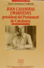 Joan Casanovas i Maristany, president del Parlament de Catalunya