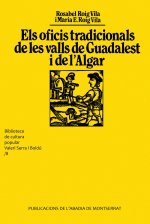 Els oficis tradicionals de les valls de Guadalest i de l'Algar