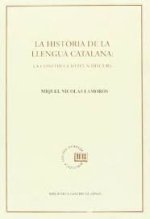 La història de la llengua catalana: la construcció dÆun discurs