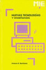 NUEVAS TECNOLOGIAS Y ENSEÑANZA