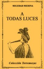 A todas luces