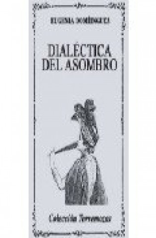Dialéctica del asombro