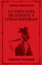 La vieja casa de juguete y otras historias