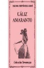 CALIZ AMARANTO