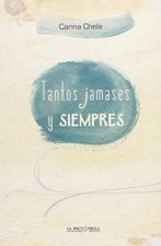 Tantos jamases y siempres