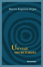 Un viaje sin retorno